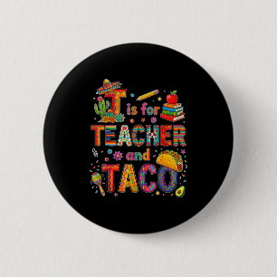 Bóton Redondo 5.08cm T é para professor e taco engraçado fiesta profess