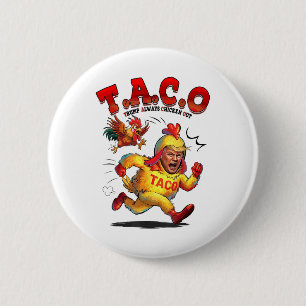 Bóton Redondo 5.08cm Taco Engraçado Trump Sempre Foge Camisas Homens Qu
