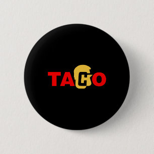 Bóton Redondo 5.08cm Taco Trump Sempre se Acovarda