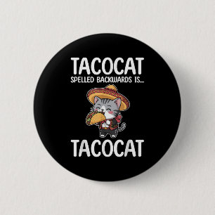Bóton Redondo 5.08cm Tacocat Ortografado Para Trás É Tacocat Cat E Taco