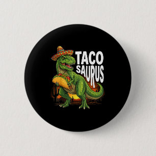 Bóton Redondo 5.08cm Tacosaurus taco dinossauro t rex engraçado cinco d