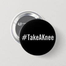 #TakeAKnee, texto branco em negrito no botão preto