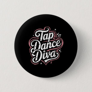Bóton Redondo 5.08cm Tap Dance Diva