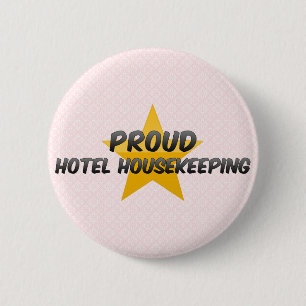 Bóton Redondo 5.08cm Tarefas domésticas orgulhosas do hotel