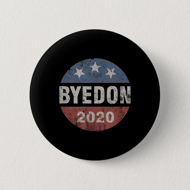 Bóton Redondo 5.08cm Tchau Don 2020 Byedon Button Engraçado Joe Biden A (Frente)