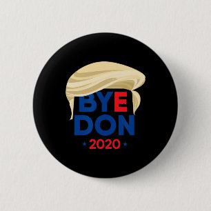 Bóton Redondo 5.08cm Tchau Don Biden Harris Engraçado Trump Cabelo Byed