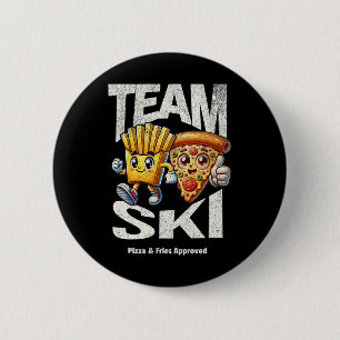 Bóton Redondo 5.08cm Team Ski - Pizza E Fries Aprovados Esqui Funny G