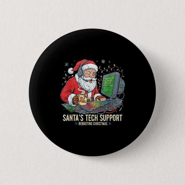 Bóton Redondo 5.08cm Tech Support Rebooting s Computer Santa Santa Humo (Frente)