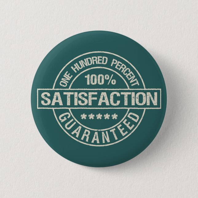 Bóton Redondo 5.08cm Tecla SATISFACTION GUARANTEED (Frente)