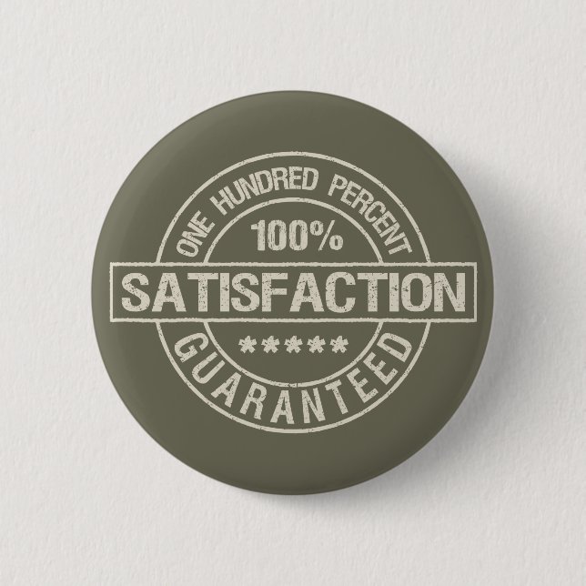 Bóton Redondo 5.08cm Tecla SATISFACTION GUARANTEED (Frente)