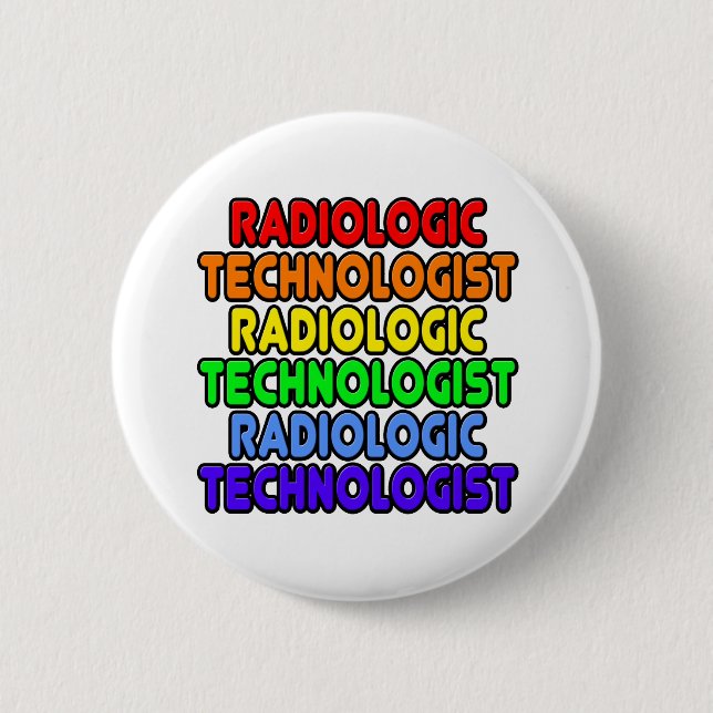Bóton Redondo 5.08cm Tecnólogo Radiológico Arco-Íris (Frente)