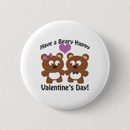Bóton Redondo 5.08cm Tenha um Feliz dia de os namorados Beary!