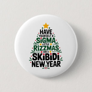 Bóton Redondo 5.08cm Tenha Um Sigma Pequeno Rizzmas E Skibidi N