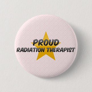 Bóton Redondo 5.08cm Terapeuta orgulhoso da radiação