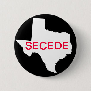 Bóton Redondo 5.08cm Texas Secede o botão