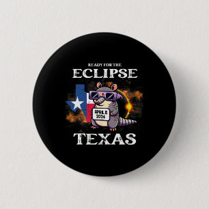 Bóton Redondo 5.08cm Texas Solar Eclipse 2024 abril 8 Funny Armadillo F