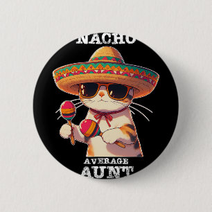 Bóton Redondo 5.08cm Tia média engraçada Nacho Cinco De Mayo Mexicana 