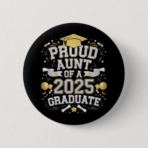 Bóton Redondo 5.08cm Tia Orgulhosa De Um Graduado De 2025 Graduação Fam