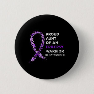 Bóton Redondo 5.08cm Tia Orgulhosa De Um Guerreiro Contra Epilepsia Con