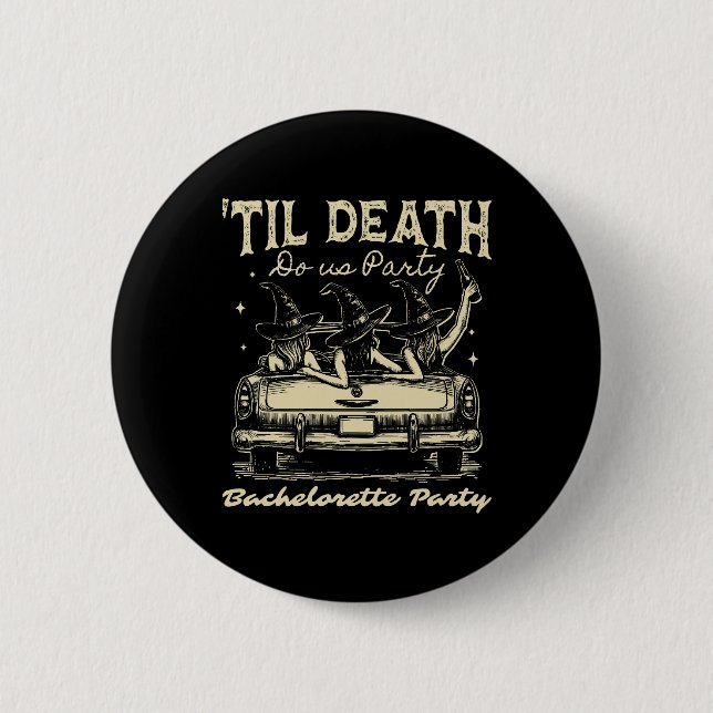 Bóton Redondo 5.08cm Til Death Do U Party Halloween D Yellow (Frente)