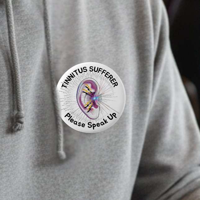 Bóton Redondo 5.08cm  Tinnitus Sufferer Please Speak Up Hearing Conditi (Criador carregado)