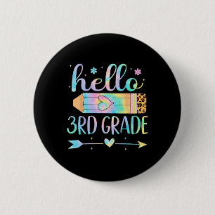 Bóton Redondo 5.08cm Tinta Tie 3º Ano Volta às Aulas Olá Terceira Série