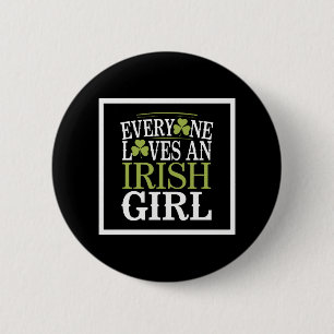 Bóton Redondo 5.08cm Toda Mulher Irlandesa é Adorada