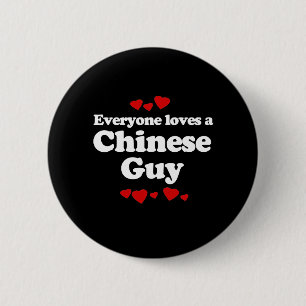 Bóton Redondo 5.08cm Todo mundo ama uma camiseta Cara chinesa