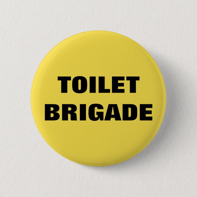 BÓTON REDONDO 5.08CM TOILET BRIGADE (Frente)