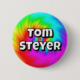 Bóton Redondo 5.08cm Tom Steyer ( você pode mudar as palavras )