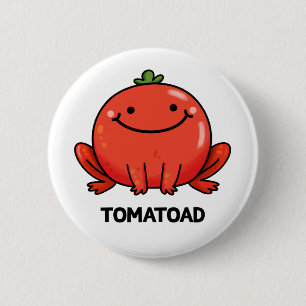 Bóton Redondo 5.08cm Tomatoad Engraçado Tomate Toad Pun