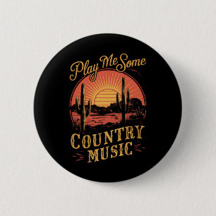 Bóton Redondo 5.08cm Toque-me alguma música country vintage cowboy ocid