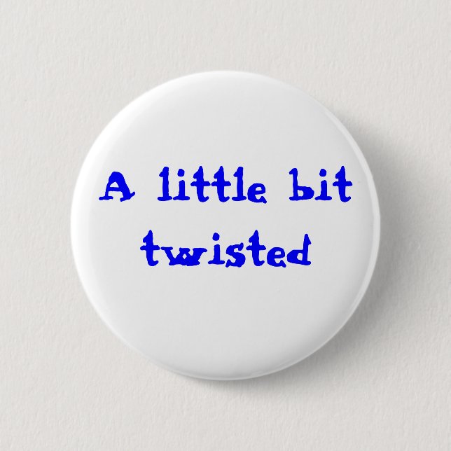 Bóton Redondo 5.08cm Torcido um pouco (Frente)