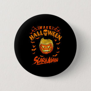 Bóton Redondo 5.08cm Torne O Halloween Assustador Novamente Engraçado