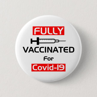 Bóton Redondo 5.08cm Totalmente Vacinado Para O Covid 19 Branco