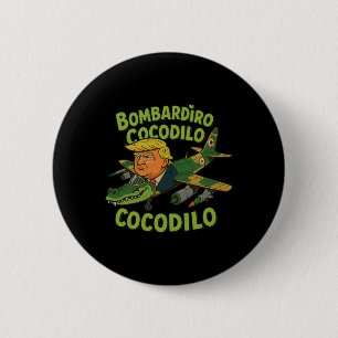Bóton Redondo 5.08cm Tralalalalero Tralala Crocodilo Trump Italiano