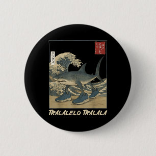 Bóton Redondo 5.08cm Tralalalero Tralala Shark Italiano Brainrot Mema J