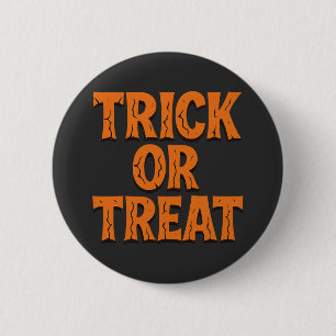 Bóton Redondo 5.08cm Trick Or Treat Fonte Rachada Assustadora Halloween