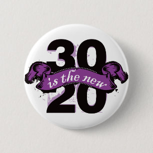 Bóton Redondo 5.08cm Trinta são os vinte novos - roxo