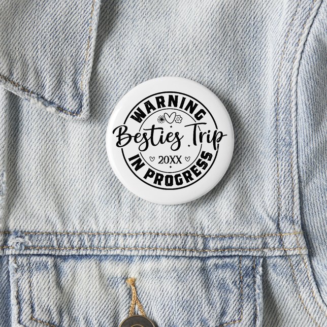 Bóton Redondo 5.08cm Trip. Besties de Aviso em Andamento Preto em Branc (Criador carregado)