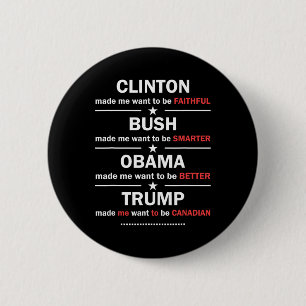 Bóton Redondo 5.08cm Trump 2020 Funny Clinton Bush Obama Trump Canadens