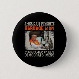 Bóton Redondo 5.08cm Trump 2024 Eletion Trump Garbage Man Vote Trump P