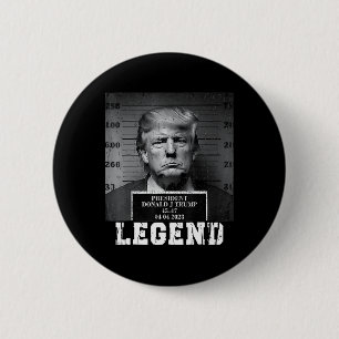 Bóton Redondo 5.08cm Trump 2024 Mugshot Presidente Legend