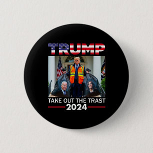 Bóton Redondo 5.08cm Trump 2024 Retire o Lixo Engraçado Trump Lixo