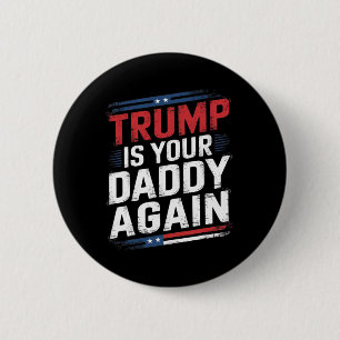 Bóton Redondo 5.08cm Trump 2024 Take America Byck Trump É Seu Pai A