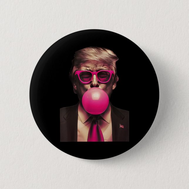 Bóton Redondo 5.08cm Trump Bubble Gum Funny 1 (Frente)