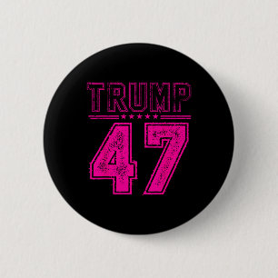 Bóton Redondo 5.08cm Trump Cor-De-Rosa 47 Presidente Dos Eua Sinalizado