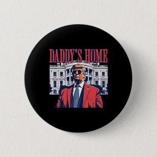Bóton Redondo 5.08cm Trump Daddys Casa Branca Eua Bandeira Americana Vi