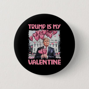 Bóton Redondo 5.08cm Trump É O Meu Dia de os namorados Namorados Da Cam