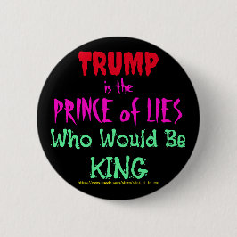 BÓTON REDONDO 5.08CM TRUMP É O PRINCÍPIO DA MENTE QUE SERIA O REI